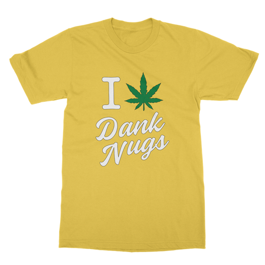I Leaf Dank Nugs Classic Adult T-Shirt
