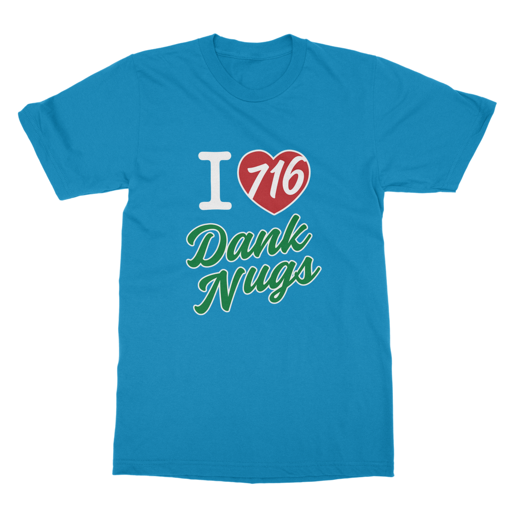 I Love Dank Nugs Classic Adult T-Shirt