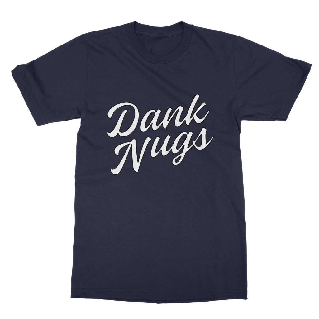 Dank Nugs Classic Adult T-Shirt