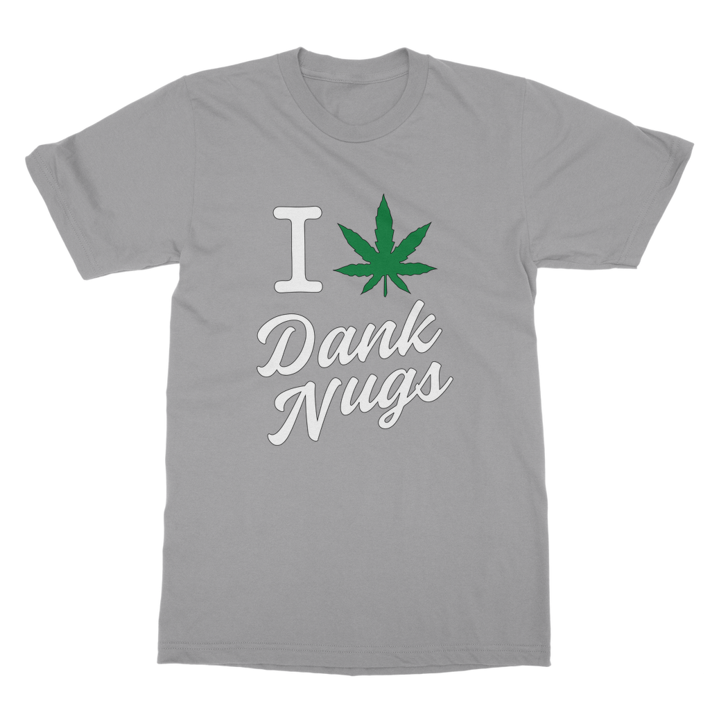 I Leaf Dank Nugs Classic Adult T-Shirt