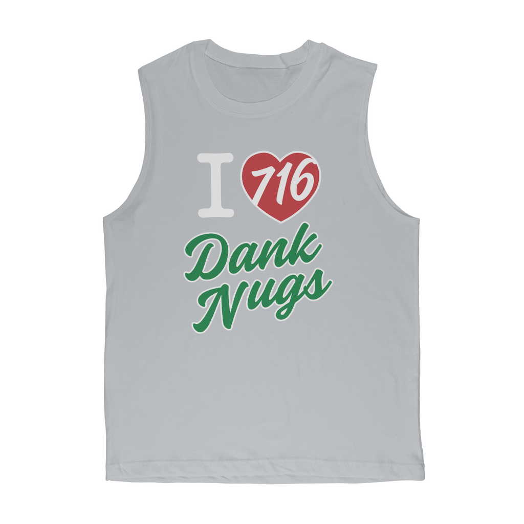 I Love Dank Nugs 716 Classic Adult T-Shirt Muscle Top