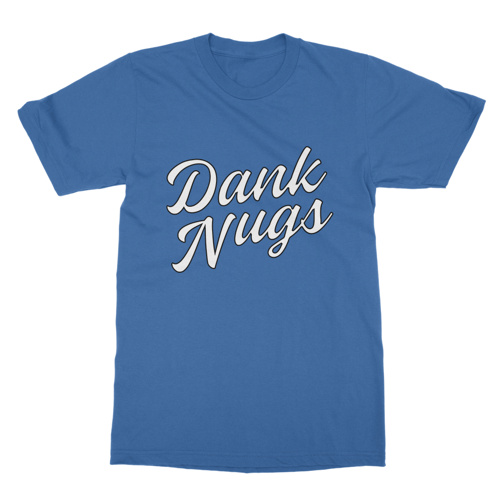 Dank Nugs Classic Adult T-Shirt