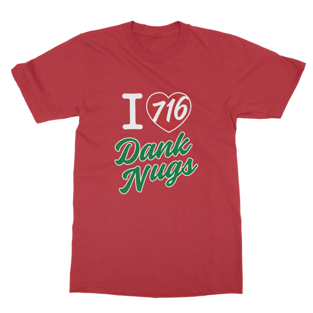 I Love Dank Nugs Classic Adult T-Shirt